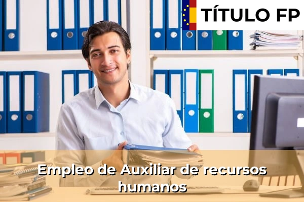 Empleo de Auxiliar de recursos humanos