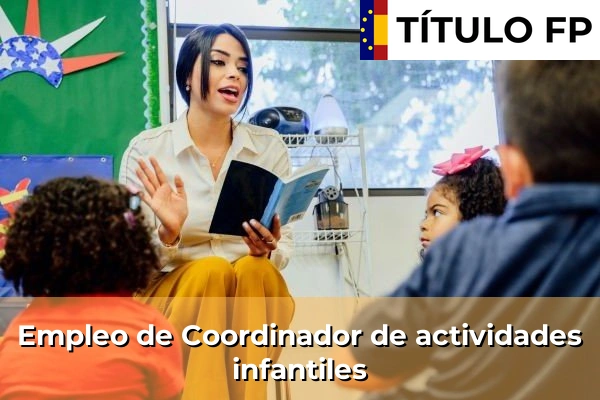 Empleo de Coordinador de actividades infantiles