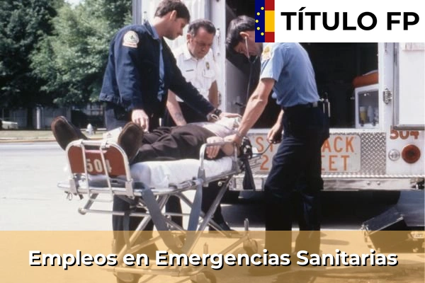Empleos en Emergencias Sanitarias
