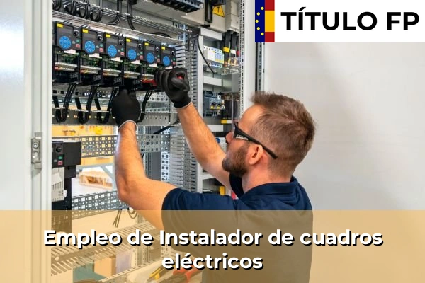Empleo de Instalador de cuadros eléctricos