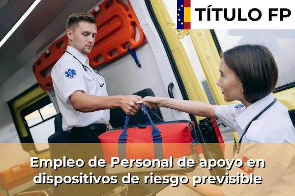 Empleo de Personal de apoyo en dispositivos de riesgo previsible