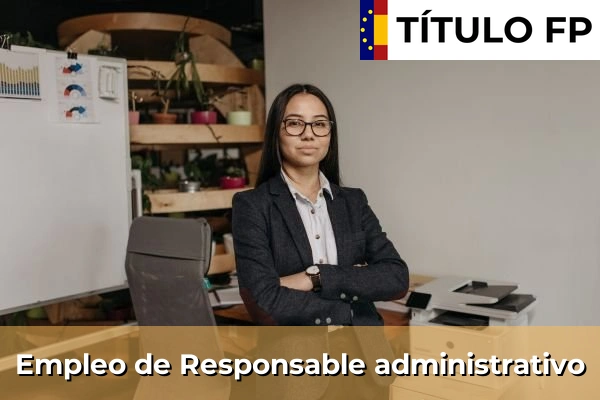 Empleo de Responsable administrativo