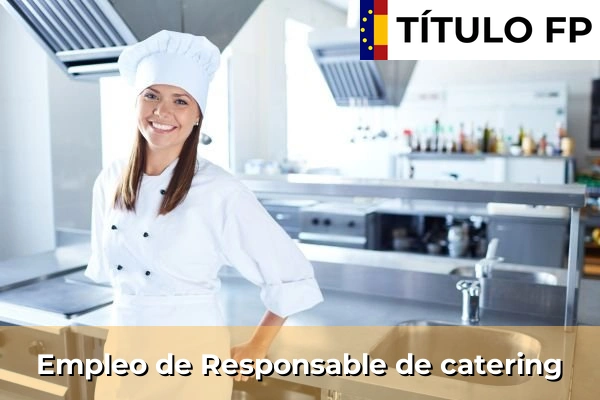 Empleo de Responsable de catering