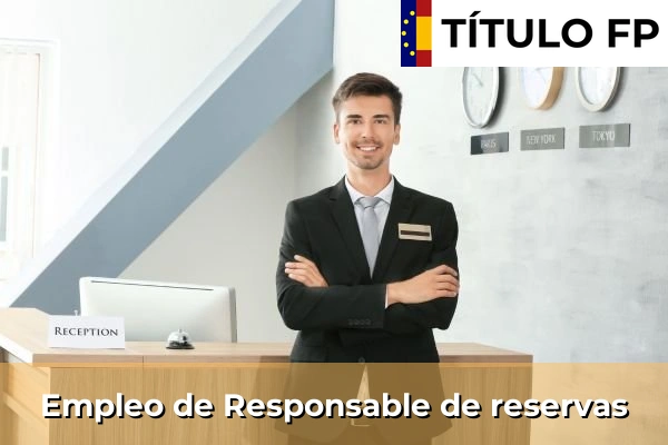 Empleo de Responsable de reservas