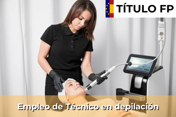 Empleo de Técnico en depilación