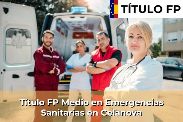 Título FP Medio en Emergencias Sanitarias en Celanova