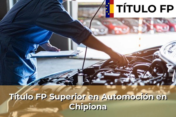Título FP Superior en Automoción en Chipiona