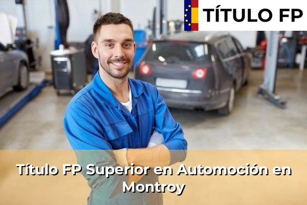 Título FP Superior en Automoción en Montroy