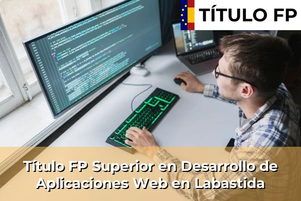 Título FP Superior en Desarrollo de Aplicaciones Web en Labastida