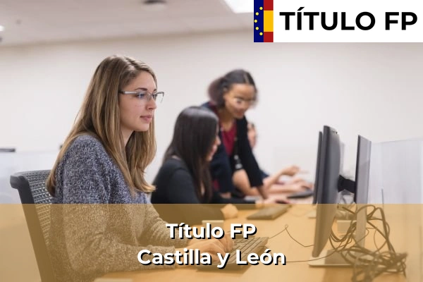 Título FP en Castilla y León