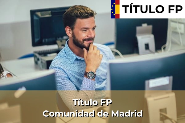 Título FP en Comunidad de Madrid