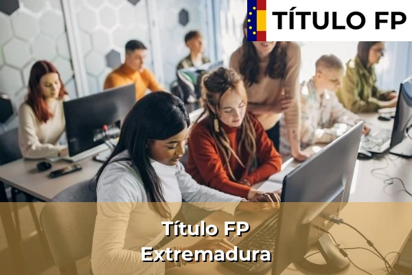 Título FP en Extremadura