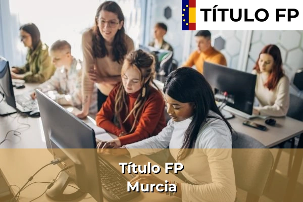 Título FP en Murcia