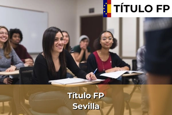 Título FP en Andalucía 9 Título FP en Sevilla