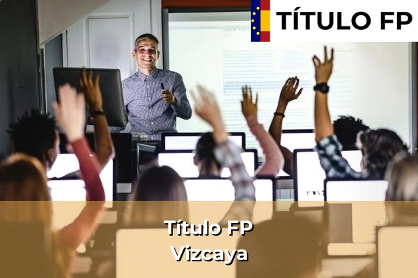 Título FP en Guipúzcoa 97 Título FP en Vizcaya